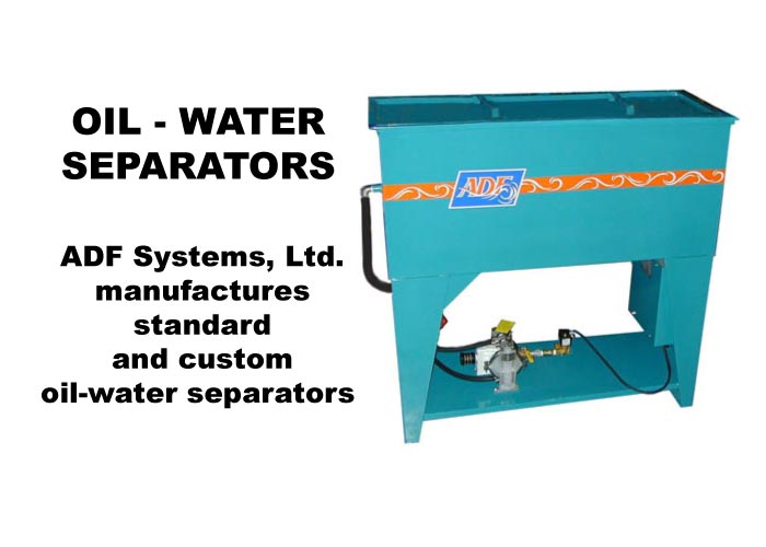 Oil - Water Separators